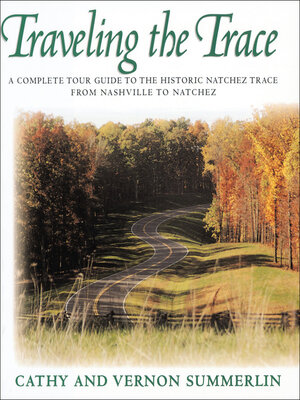 cover image of Traveling the Trace
